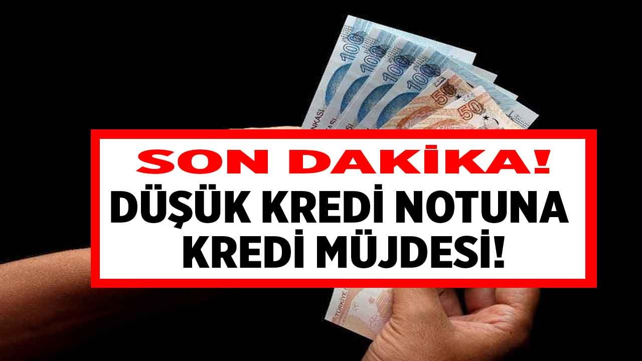 Kredi notu sıfır olanlara kredi veren bankalar açıklandı